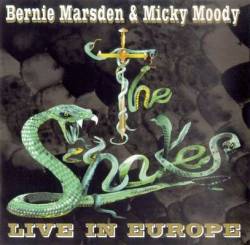 The Snakes : Live in Europe